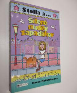 Stella a... - Šíleně nudný zapadákov
