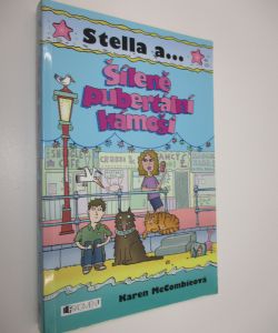 Stella a... - Šíleně pubertální kámoši