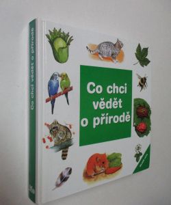 Co chci vědět o přírodě