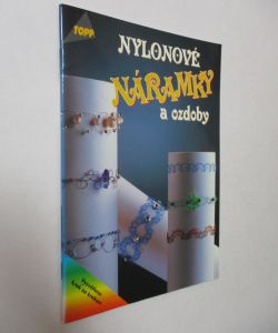 Nylonové náramky a ozdoby