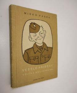 Veselé příběhy vojína Kulihrácha