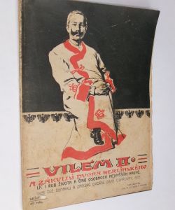 Vilém II. a zákulisí dvora berlínského