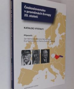 Československo v proměnách Evropy 20. století