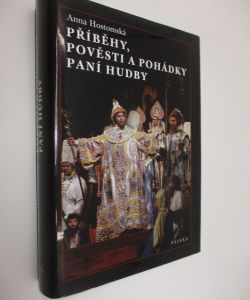 Příběhy, pověsti a pohádky paní Hudby