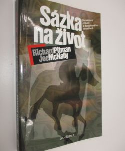Sázka na život