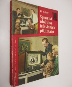 Správná obsluha televizních přijímačů