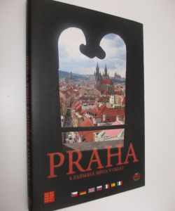 Praha a zajímavá místa v okolí