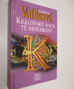 Královský nach tě neochrání