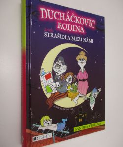 Ducháčkovic rodina aneb Strašidla mezi námi