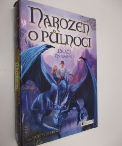 Narozen o půlnoci - Dračí znamení