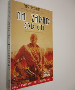 Na západ od cti
