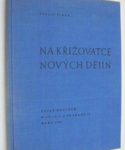 Na křižovatce nových dějin