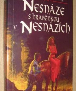 Nesnáze s hraběnkou v Nesnázích