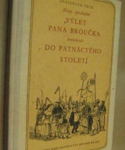 Nový epochální výlet pana Broučka tentokrát do 15. století