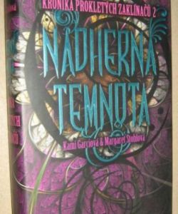Kniha prokletých zaklínačů II.- Nádherná temnota