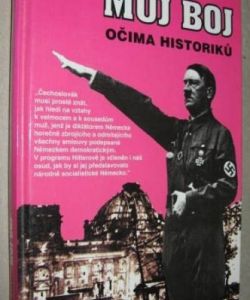 Hitlerův Můj Boj očima historiků