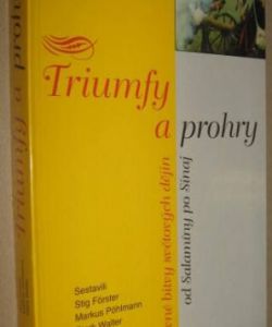 Triumfy a prohry