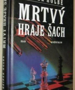 Mrtvý hraje šach