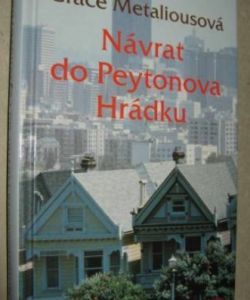 Návrat do Peytonova Hrádku