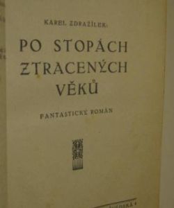 Modrý démant + Po stopách ztracených věků
