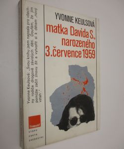Matka Davida S., narozeného 3. července 1959