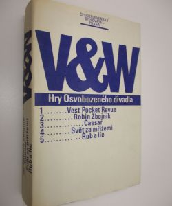 Hry Osvobozeného divadla- Vest Pocket Revue, Robin Zbojník, Caesar, Svět za mřížemi, Ruba líc