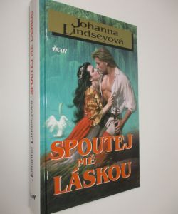 Spoutej mě láskou