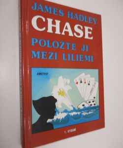 Položte ji mezi liliemi