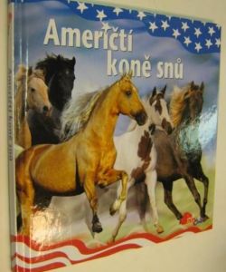 Američtí koně snů