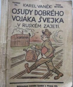 Osudy dobrého vojáka Švejka v  ruském zajetí