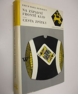 Na západní frontě klid / Cesta zpátky