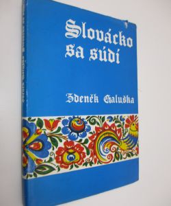 Slovácko sa súdí
