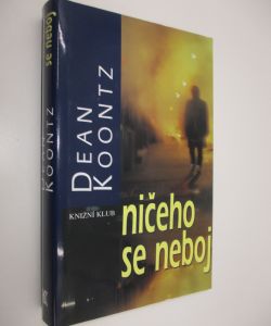 Ničeho se neboj