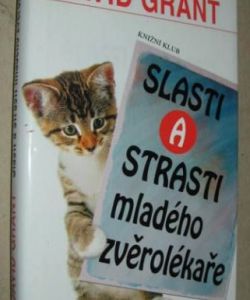 Slasti a strasti mladého zvěrolékaře