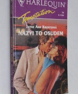 Nazvi to osudem