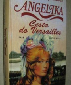 Angelika Cesta do Versailles