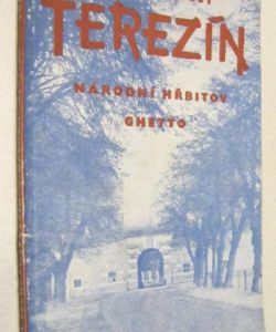 Terezín Národní hřbitov gheto