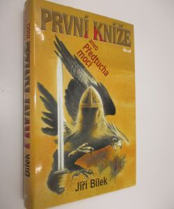 První kníže aneb předtucha moci