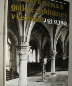 Počátky a rozmach gotické architektury v Čechách