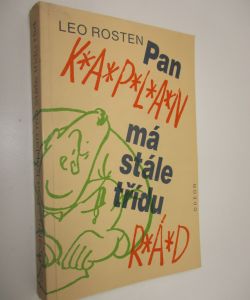 Pan Kaplan má stále třídu rád