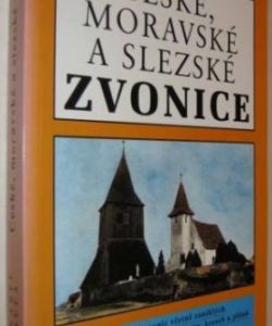 České, Moravské a Slezské zvonice