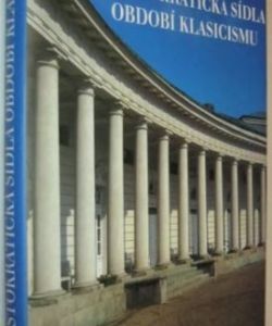 Aristokratická sídla období klasicismu