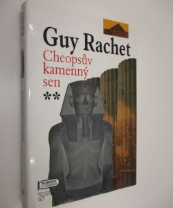 Cheopsův kamenný sen
