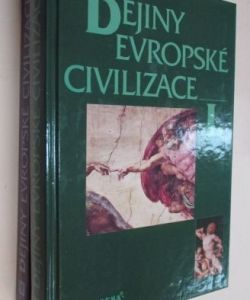 Dějiny evropské civilizace  I-II