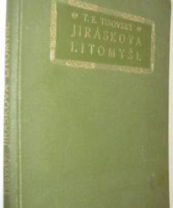 Jiráskova Litomyšl