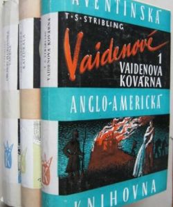 Vaidenové I-III, Vaidenova kovárna, Obchod plukovníka Vaidena, Nedostavěná katedrála