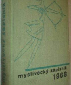 Myslivecký zápisník 1968