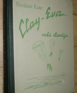 Clay - Eva volá Londýn