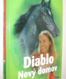 Diablo- Nový domov