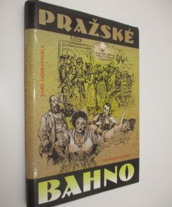 Pražské bahno